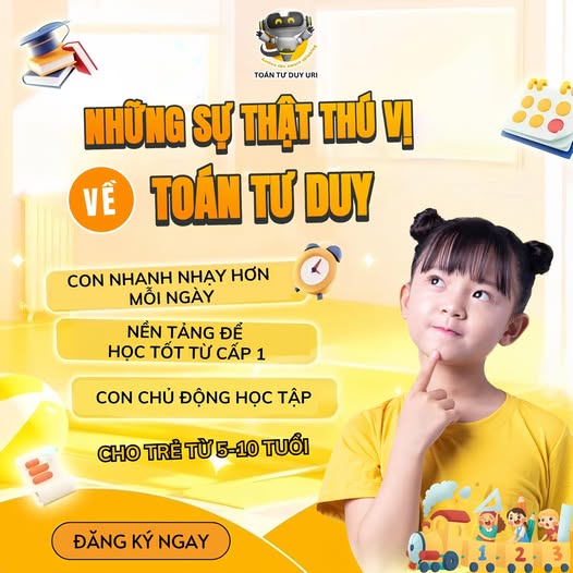 CHỌN ĐÚNG PHƯƠNG PHÁP TỪ SỚM - TRAO CHO CON LỢI THẾ TƯ DUY SUỐT ĐỜI